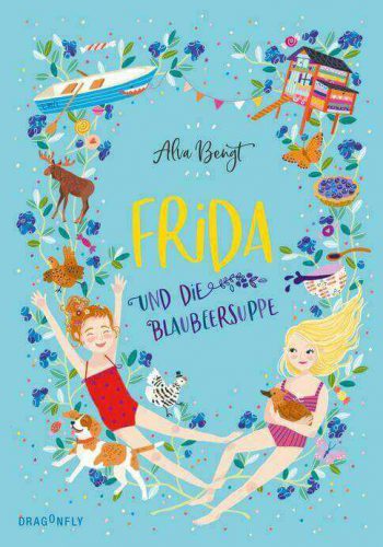 Frida und die Blaubeersuppe Frida und die Blaubeersuppe