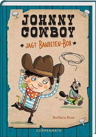 Johnny Cowboy jagt Banditen-Bob,