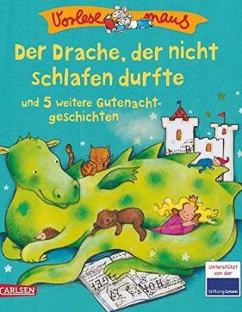 der drache der nicht schlafen durfte der drache der nicht schlafen durfte