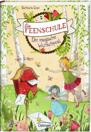 die_feenschule_magische_wunschpost Die Feenschule: Die magische Wunschpost