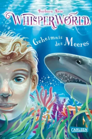 geheimnis-des-meeres Whisperworld: Geheimnis des Meeres von Barbara Rose Cover