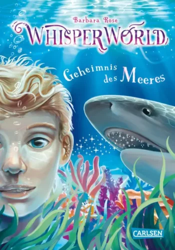 Whisperworld: Geheimnis des Meeres von Barbara Rose Cover
